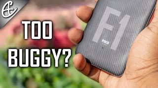POCO F1 - Too BUGGY or BEST Buy? REAL REVIEW!!!