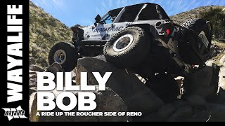 BILLY BOB : A Jeep Trail that takes You on a Ride up the Rougher Side of Reno