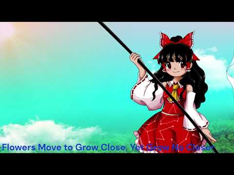 WOiA Stage 1 Theme: Flowers Move To Grow Close, Yet Grow No Closer