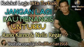 Download lagu Lagu lawas yang paling banyak dicari ][ Jangan Lagi Kau Menangis Untukku ~ Rano Karno & Nella R ] mp3