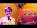 Aaja Tujhko Pukare Mohammad Rafi Hits Neel Kamal 1968 Mr Khalil Live