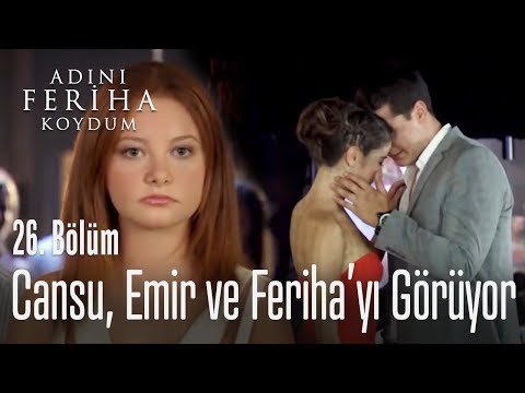 Feriha ve Emir'i öpüşürken gördü - Adını Feriha Koydum 26. Bölüm