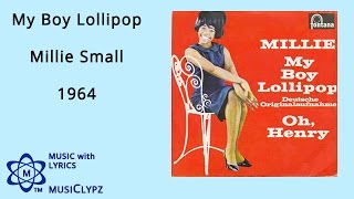 My Boy Lollipop - Millie Small 1964 HQ Lyrics MusiClypz