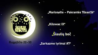 Šiaulių naktys XVI – 2026 PROGRAMA