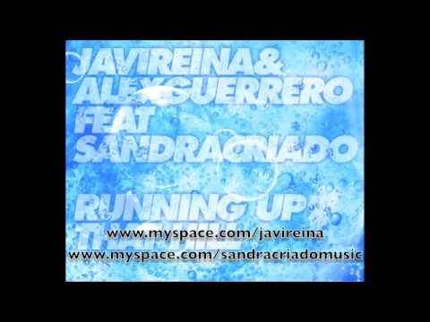 Javi Reina & Alex Guerrero feat. Sandra Criado - Running Up That Hill