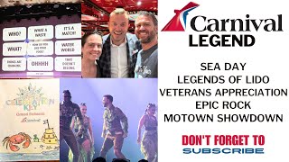 Carnival Legend Sea Day - Legends of Lido, Epic Rock Theater Show, and even Arts and Crafts!
