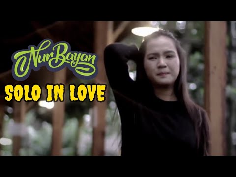 SOLO IN LOVE - NUR BAYAN (OFFICIAL MUSIC VIDEO)