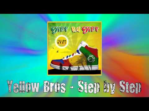 Yellow Bros - Step By Step (Radio edit)