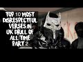 TOP 10 MOST DISRESPECTFUL VERSES IN UK DRILL OF ALL TIME (Part 2)