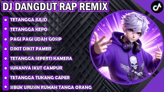 Download lagu TETANGGA JULID || DANGDUT DJ RAP REMIX TERBAIK 2025 #dmfstudio #djremix mp3