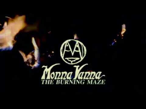 Monna Vanna - The Burning Maze