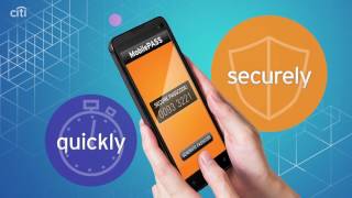 Citi: Go Mobile with MobilePASS for Fast Login to CitiDirect BE®