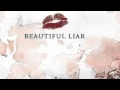 Shakira & Beyoncé - Beautiful Liar 