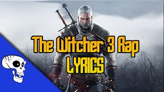 The Witcher III Rap LYRIC VIDEO by JT Music - &quot;Your Head Will Be Mine&quot;