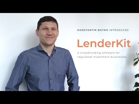 Konstantin Boyko (CEO) Introduces LenderKit