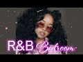 Best Smooth Bedroom Playlist Bedroom Mix 2022 For Lovers