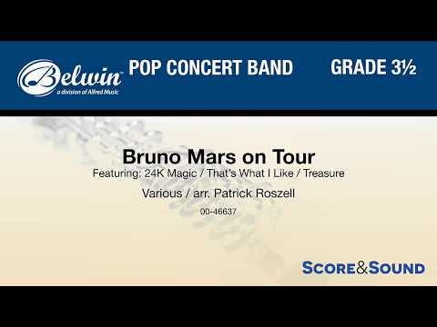 Bruno Mars on Tour, arr. Patrick Roszell – Score & Sound