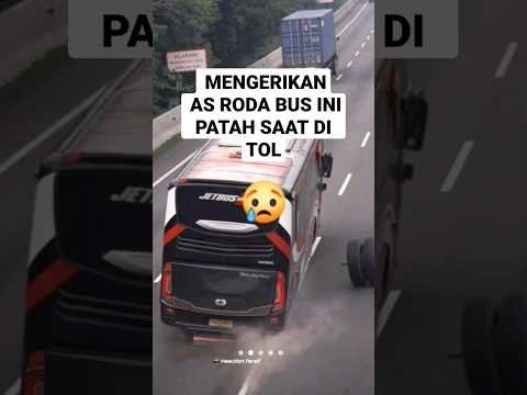 As roda bus ini patah saat melaju di jalan tol😱😱