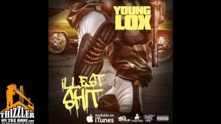 Young Lox - Illest sh*t [Thizzler.com]