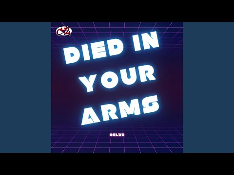 Died In Your Arms