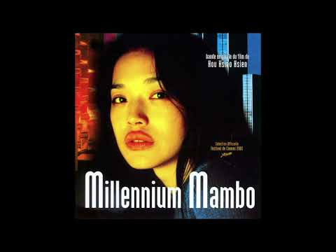 Millennium Mambo - Original Motion Picture Soundtrack