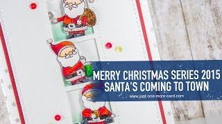 Santa Claus Is Coming To Town