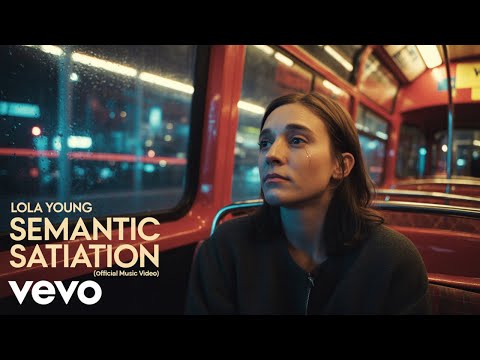 Lola Young - Semantic Satiation (Official Music video)