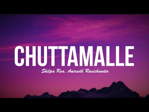 Chuttamalle Lyrics - DEVARA Part 1 | Shilpa Rao, Anirudh Ravichander (Full Video)