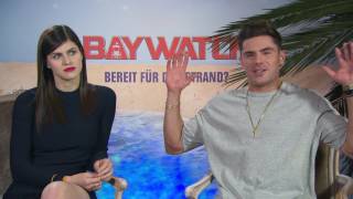 BAYWATCH Zac Efron & Alexandra Daddario - Boyfriend - love - couple - beach - spricht Deutsch