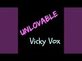 Unlovable 