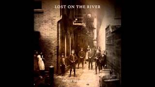 The New Basement Tapes-Lost on the River