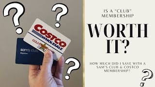 2023 Savings For Sam’s Club & Costco | Is A Membership “Worth It”?