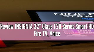 Review INSIGNIA 32" Class F20 Series Smart HD Fire TV, Voice Remote with Alexa, Free & Live TV