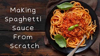 Authentic Spaghetti Sauce From Scratch | Fresh Tomatoes