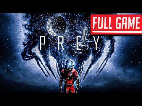 Prey | Full Game No Commentary