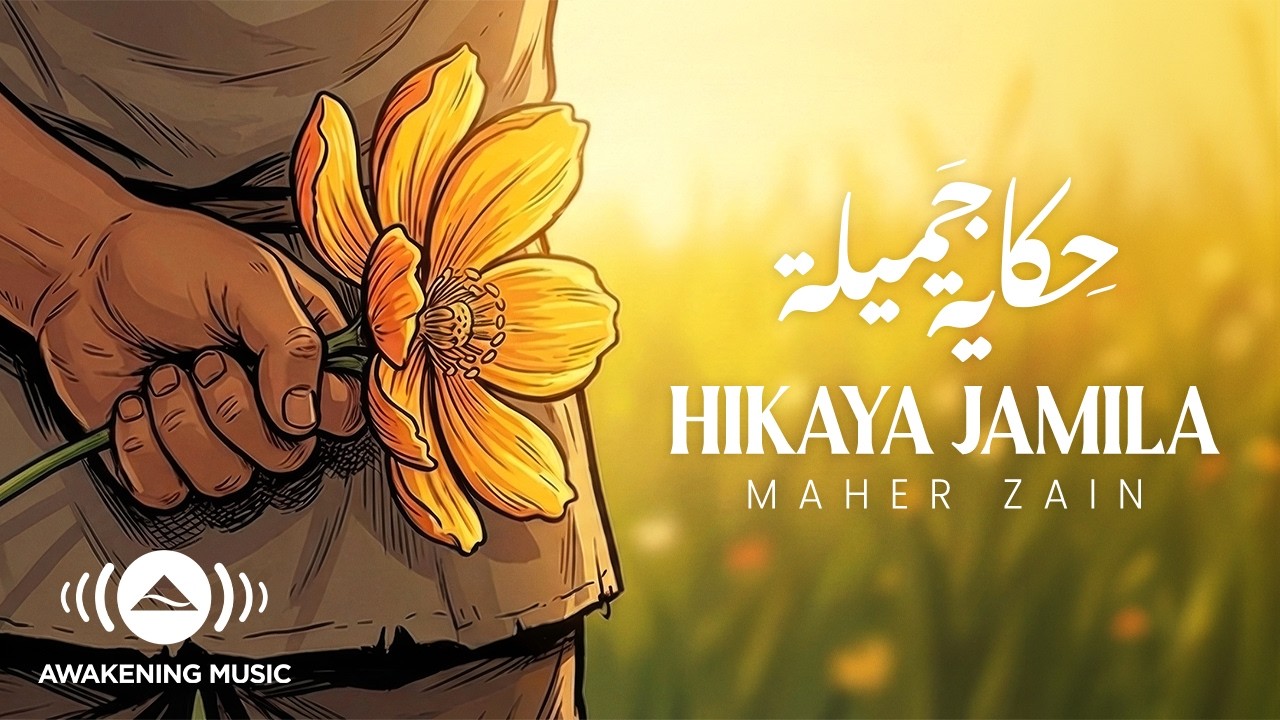@MaherZain  - Hikaya Jamila | Official Video | ماهر زين - حكاية جميلة