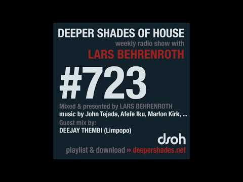 Deeper Shades Of House 723 w/ excl. guest mix by DEEJAY THEMBI
