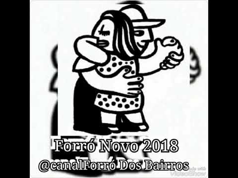 FORRÓ NOVO 2K18🎶•(BANDA A ORIGINAL)•(EQUIPE NK PRODUÇÕES)•(_DJ BK)