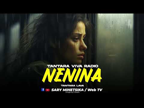 TANTARA MALAGASY - NENINA (Tantaran' i VIVA RADIO) Tantara Lava