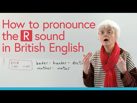 How to pronounce ‘R’ in British English