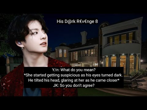 When your sister's mafia boyfriend married you for revenge to rv!n your life { His Dark Revenge 8 }