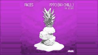 Paces - 1993 (No Chill) feat. Jess Kent | etcetc