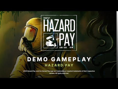HAZARD PAY Demo Gameplay