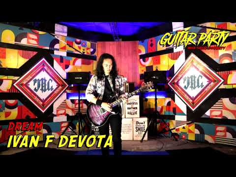 Ivan F. Devota - Dream / MTC Guitar Party #1