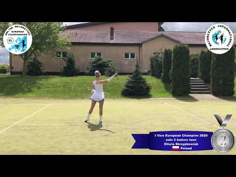 solo 2 batons teen - I Vice European Champion 2020 - Oliwia Skrzypkowiak