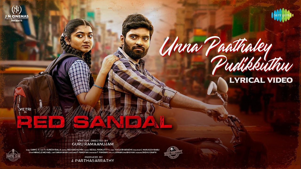 Unna Paathaley Pudikkuthu Song Lyrics | Red Sandal Wood 2023 | Bhuvana Ananth