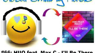 HIIO - I'll Be There Feat. Max C