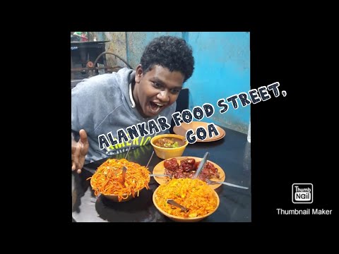 Alankar food Street | Goa mapusa | #1 | #thesarcasticchef |