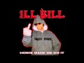 Ill Bill - Dreams Of Fucking A Porno Flick Bitch