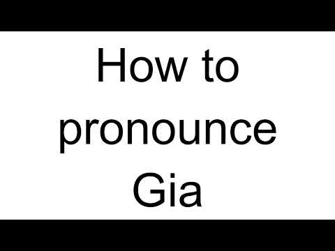 How to Pronounce Gia (English)
